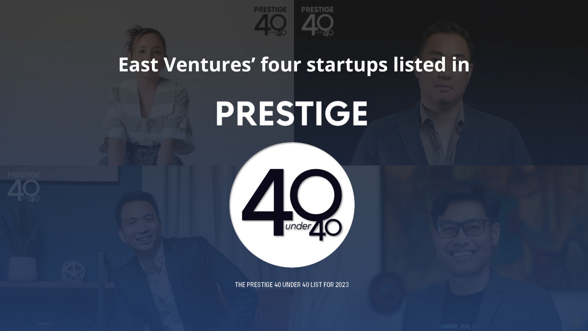Prestige Indonesia 40 Under 40|Moses Lo|||Yaumi Fauzia