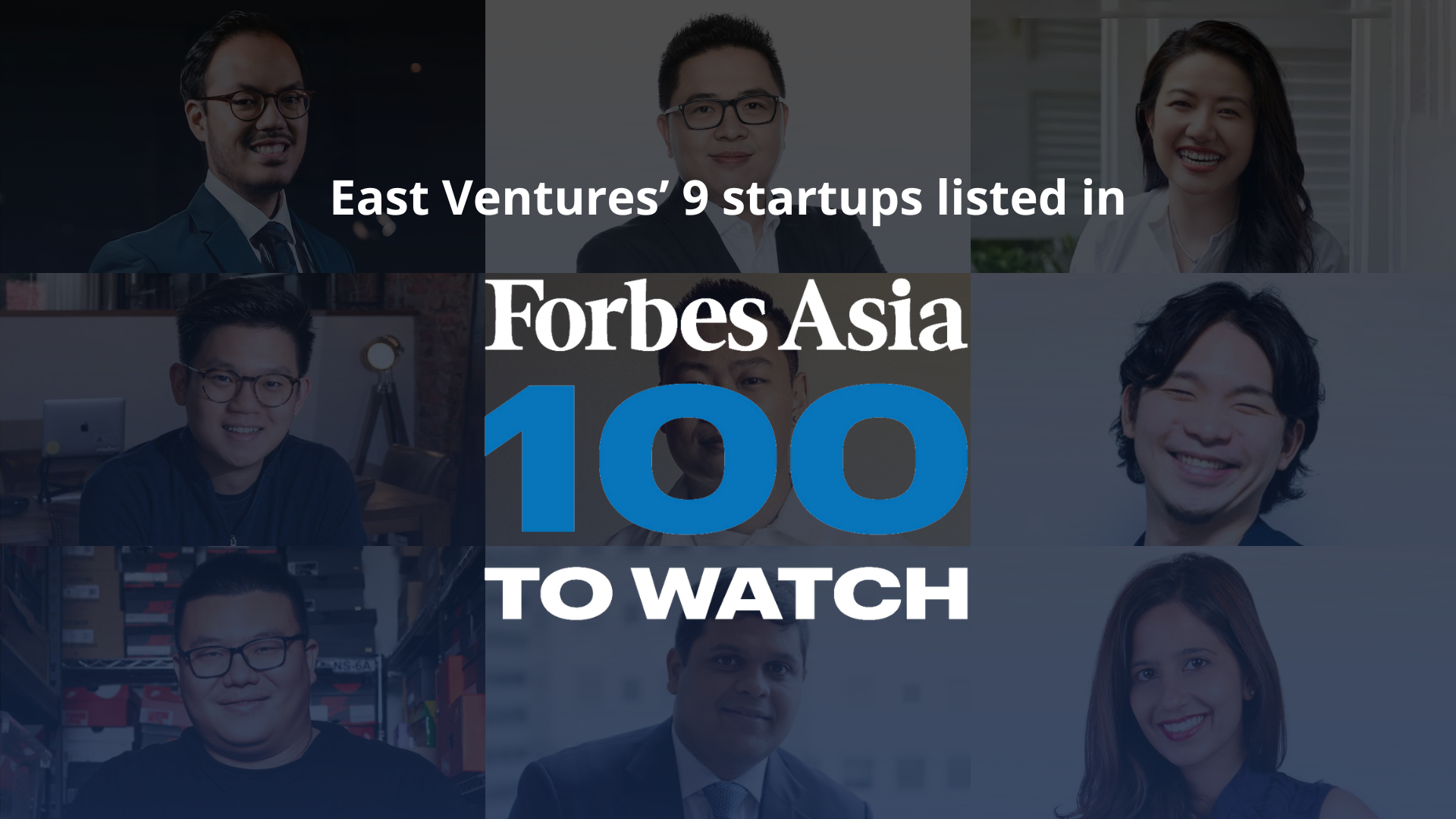 East Venturs in Forbes Asia 100 to Watch|Forbes Asia 100 to Watch - VCs