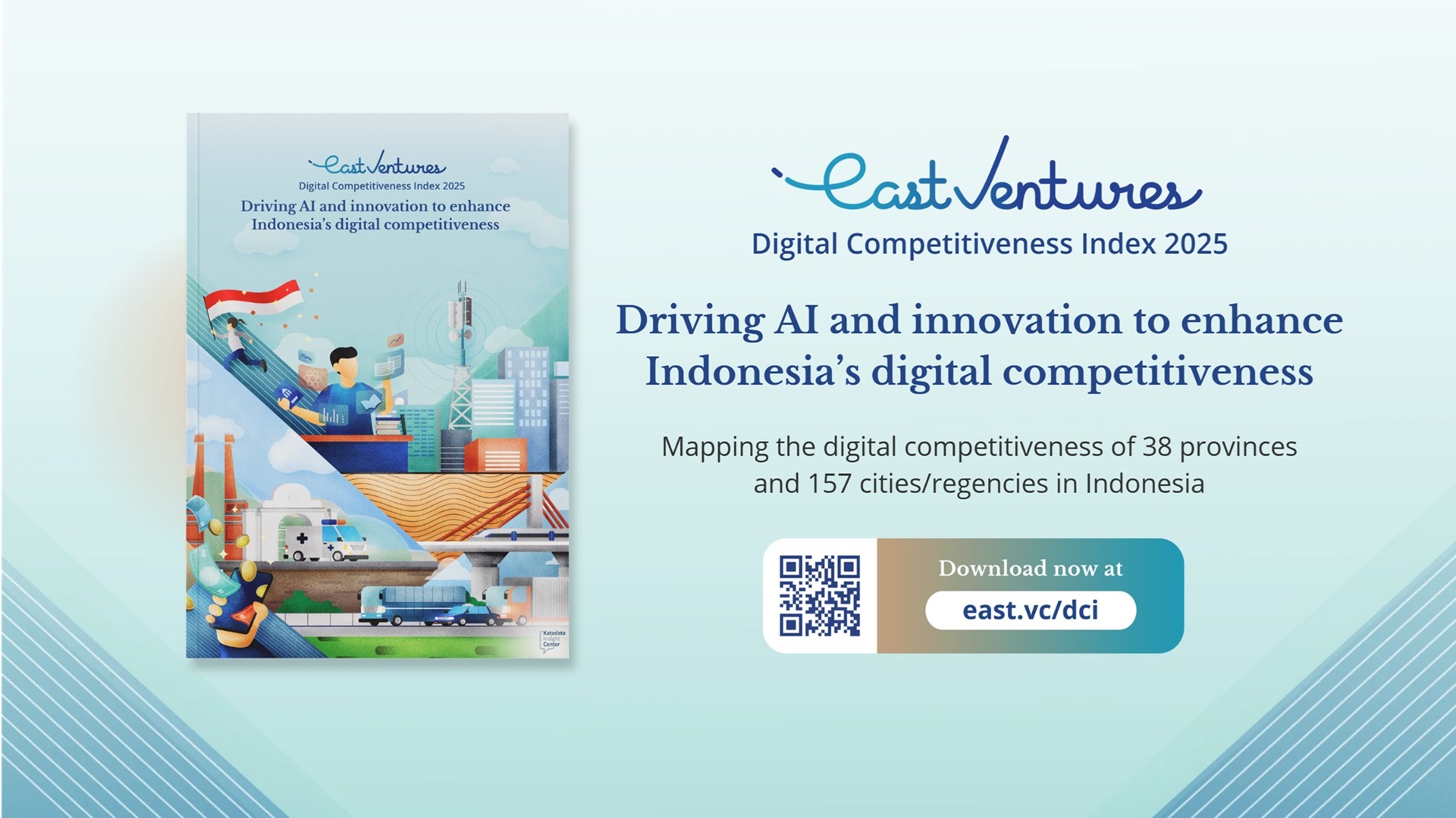 East Ventures Digital Competitiveness Index EV-DCI 2025 English|East Ventures Digital Competitiveness Index EV-DCI 2025 Bahasa